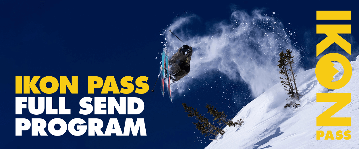 Skier going off a jump with overlay text that reads: Ikon Pass Full Send Program.