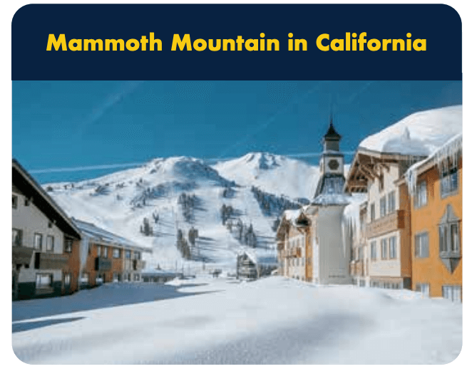 Mammoth Mountain in California.