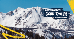 Destination: Good Times - Getting There