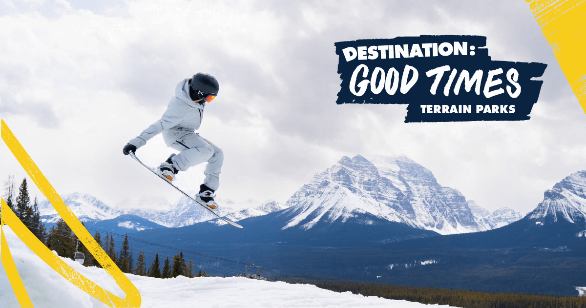 Destination: Terrain Parks