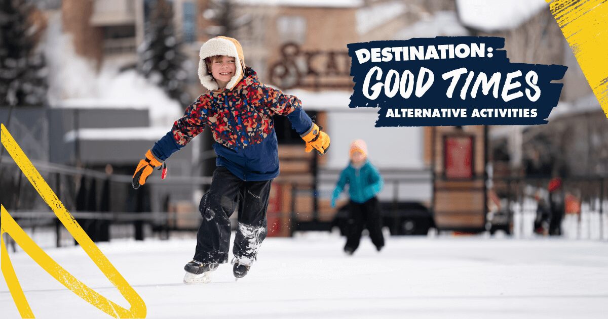 Destination: Alternative Activities